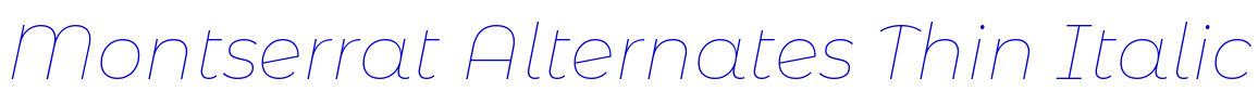 Montserrat Alternates Thin Italic fonte